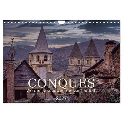 CONQUES - Wo der Jakobsweg die Zeit anhält (Wandkalender 2027 DIN A4 quer), CALVENDO Monatskalender