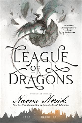 Naomi Novik - League of Dragons: Book Nine of Temeraire - Preis vom 07.10.2026 11:45:10 h