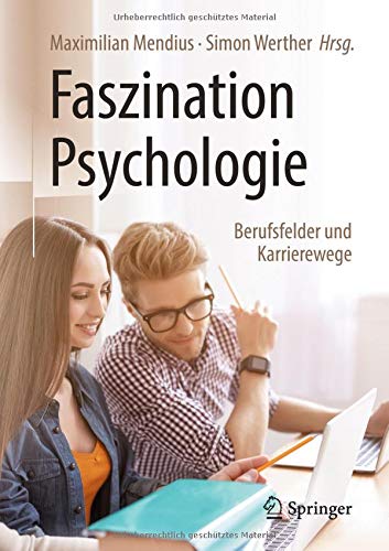Maximilian Mendius - Faszination Psychologie – Berufsfelder und Karrierewege - Preis vom 09.10.2026 07:28:09 h
