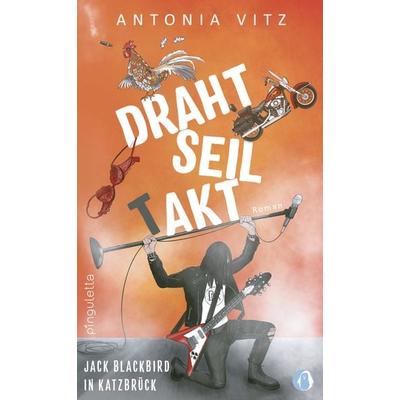 DrahtseilTakt, Taschenbuch von Antonia Vitz, Pinguletta Verlag, 978-3-948063-35-1