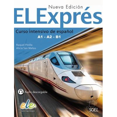 ELExprés – Nueva edición, Taschenbuch von Raquel Pinilla,Alicia San Mateo, Hueber, 978-3-19-034500-7