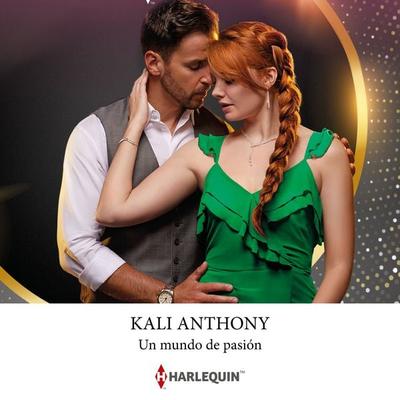 Un mundo de pasión - Kali Anthony, Audio, 9791370329136
