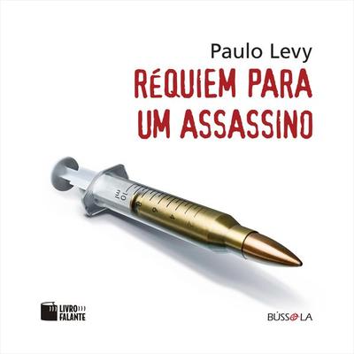 Réquiem para um assassino - Paulo Levy, Audio, 9788560125777