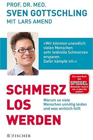 Lars Amend - Schmerz Los Werden: Warum so viele Menschen unnötig leiden und was wirklich hilft - Preis vom 30.09.2026 09:01:18 h
