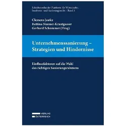 Unternehmenssanierung - Strategien und Hindernisse, Fachbücher von Bettina Nunner-Krautgasser, Clemens Jaufer, Gerhard Schummer