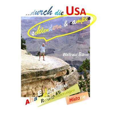 ... durch die USA -