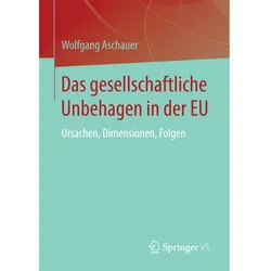 Das gesellschaftliche Unbehagen in der EU, Fachbücher von Wolfgang Aschauer