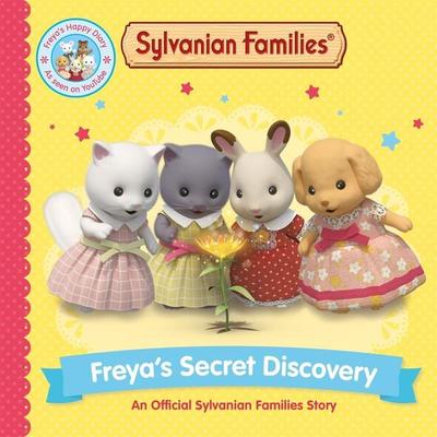 Sylvanian Families: Freya's Secret Discovery: An Official Sylvanian Families Story, Taschenbuch von Macmillan Children's Books, Pan MacMillan,