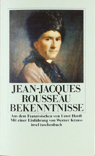 Jean-Jacques Rousseau - Bekenntnisse (insel taschenbuch) - Preis vom 19.10.2026 19:33:35 h