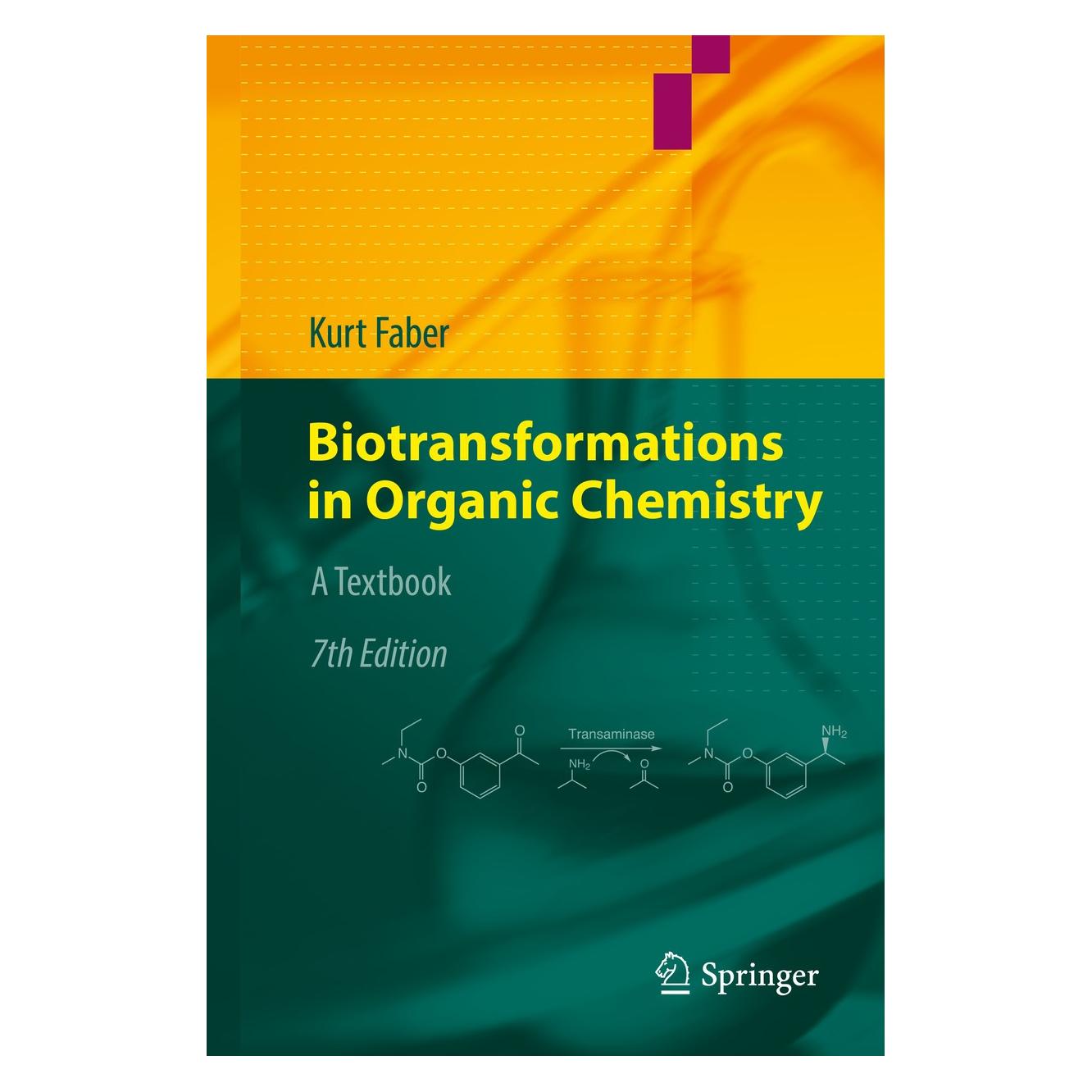 Springer Biotransformations in Organic Chemistry (Englisch, Hardcover, Kurt Faber) (9783319615899)