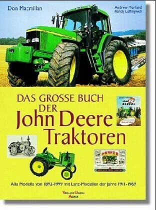 Don Macmillan - Das große Buch der John Deere Traktoren - Preis vom 18.10.2026 19:22:15 h