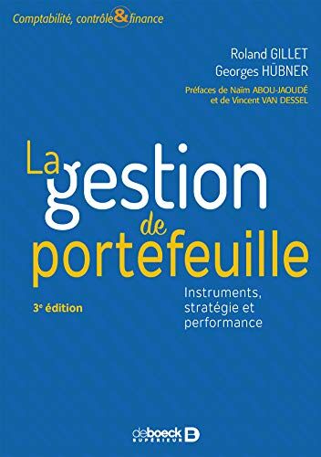 Gillet Rolland - La gestion de portefeuille : instruments, stratégie et performance - Preis vom 09.10.2026 07:28:09 h