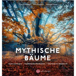 Mythische Bäume, Ratgeber von Ursula Stumpf, Vera Zingsem, Andreas Hase
