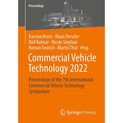 Commercial Vehicle Technology 2022, Taschenbuch von , Springer Fachmedien Wiesbaden GmbH, 978-3-658-40782-7