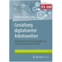 Gestaltung digitalisierter Arbeitswelte, Fachbücher von Roman Dumitrescu