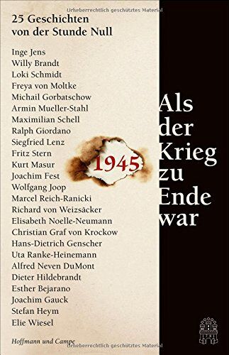 Constanze Neumann - Als der Krieg zu Ende war: 25 Geschichten von der Stunde Null - Preis vom 04.10.2026 03:51:26 h