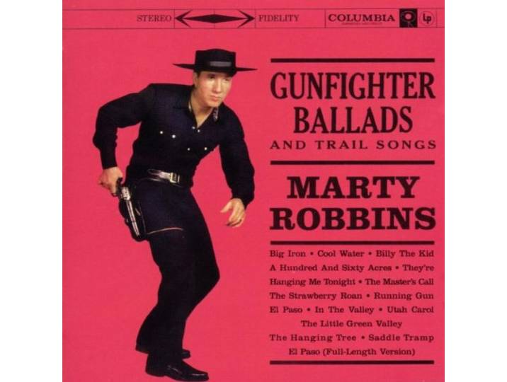 Gunfighter Ballads And Trail Songs