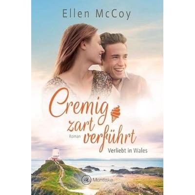 Cremig zart verführt, Taschenbuch von Ellen McCoy, Montlake Romance, 978-2-496-70293-4