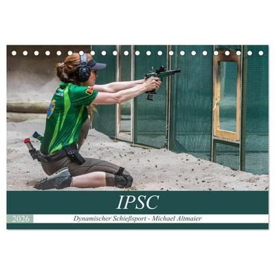 IPSC - Dynamischer Schießsport (Tischkalender 2026 DIN A5 quer), CALVENDO Monatskalender