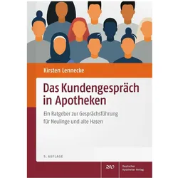 Das Kundengespräch in Apotheken, Fachbücher von Kirsten Lennecke