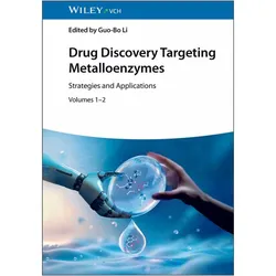 Drug Discovery Targeting Metalloenzymes, Fachbücher von Guo-Bo Li