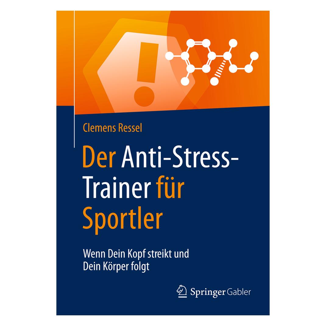 Gabler Der Anti-Stress-Trainer für Sportler (Deutsch, Softcover, Clemens Ressel) (7063832)