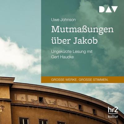 Mutmassungen über Jakob - Uwe Johnson, Audio, 9783742403391