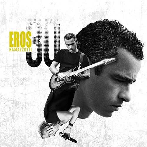 Eros Ramazzotti - Eros 30 - Preis vom 30.09.2026 09:01:18 h
