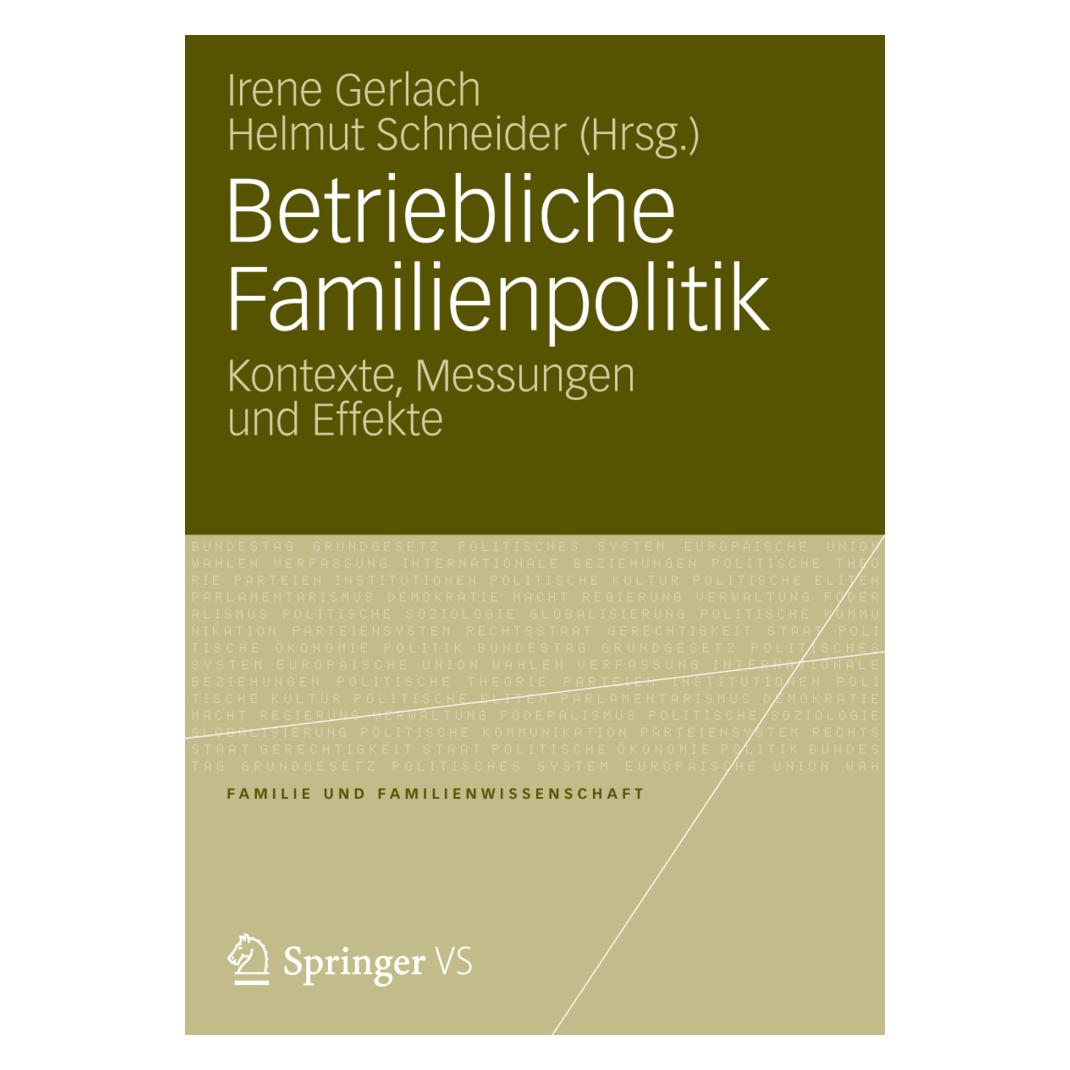 VS Betriebliche Familienpolitik (Deutsch, Softcover, Helmut Schneider, Irene Gerlach) (55341829)