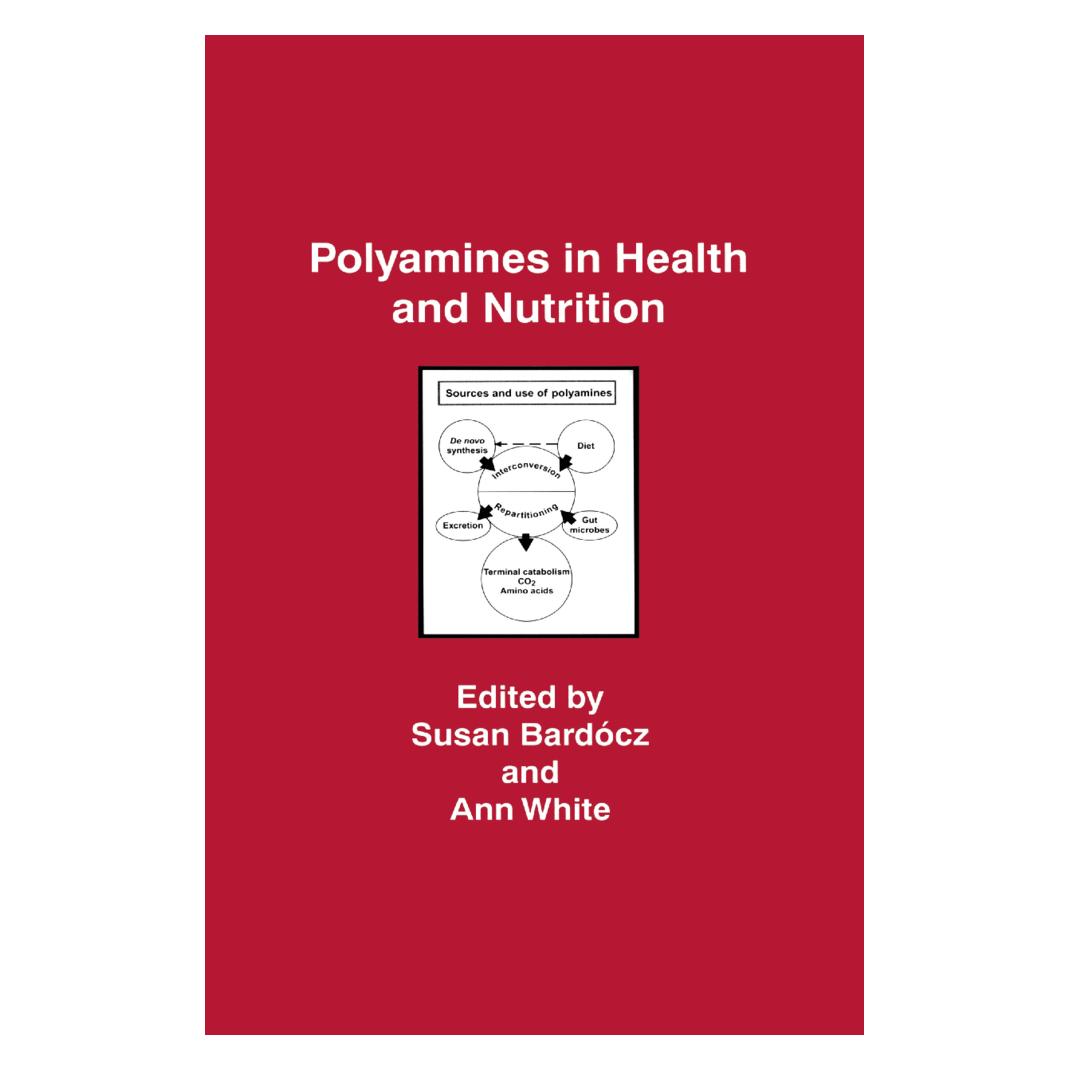 Springer Polyamines in Health and Nutrition (Englisch, Softcover, Ann White, Susan Bardocz) (55381027)