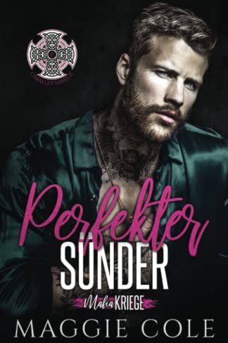 Maggie Cole - Perfekter Sünder: Dunkle Mafia Romanze (Mafiakriege, Buch 7) - Preis vom 10.10.2026 11:48:34 h