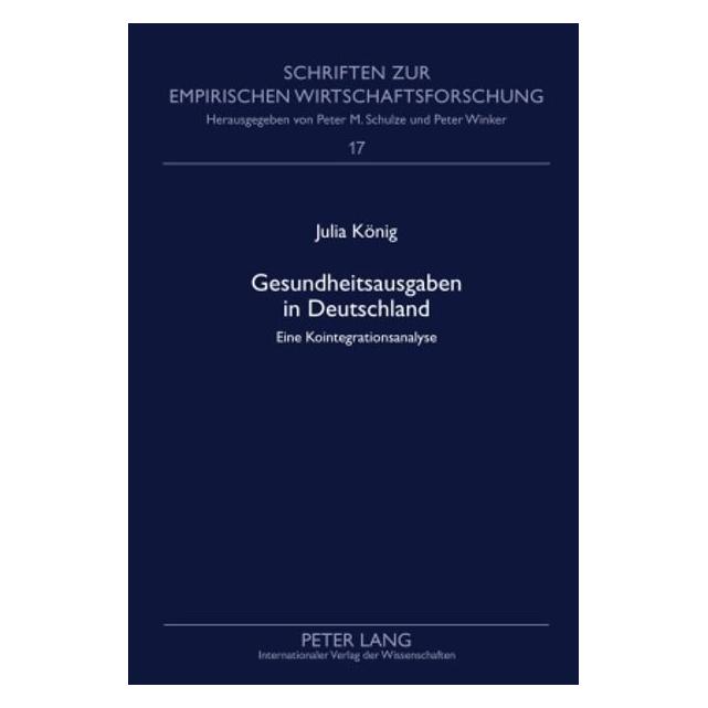 Peter Lang Stoffel:Gesundheitsausgaben in Deutschl (Deutsch, Hardcover, Julia Stoffel) (67834858)