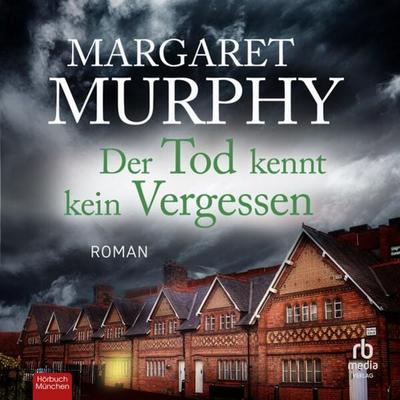 Der Tod kennt kein Vergessen - Margaret Murphy, Audio, 9783987853142