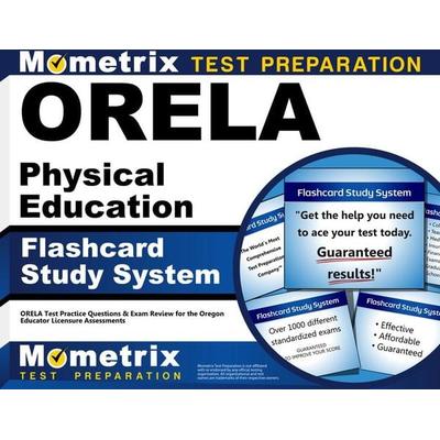 Orela Physical Education Flashcard Study System, Nonbook von , Mometrix Media Llc, 978-1-61403-664-7