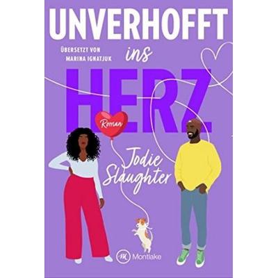 Unverhofft ins Herz, Taschenbuch von Jodie Slaughter, Montlake Romance, 978-2-496-71332-9
