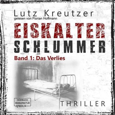 Das Verlies - Lutz Kreutzer, Audio, 4251703568045