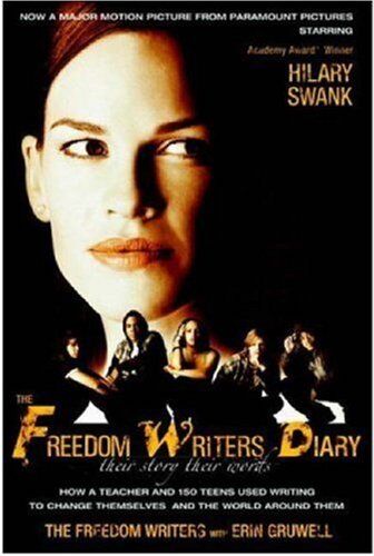 The Freedom Writers - The Freedom Writers Diary (Movie Tie-in Edition): How a Teacher and 150 Teens Used Writing to Change Themselves and the World Around Them - Preis vom 10.10.2026 11:48:34 h