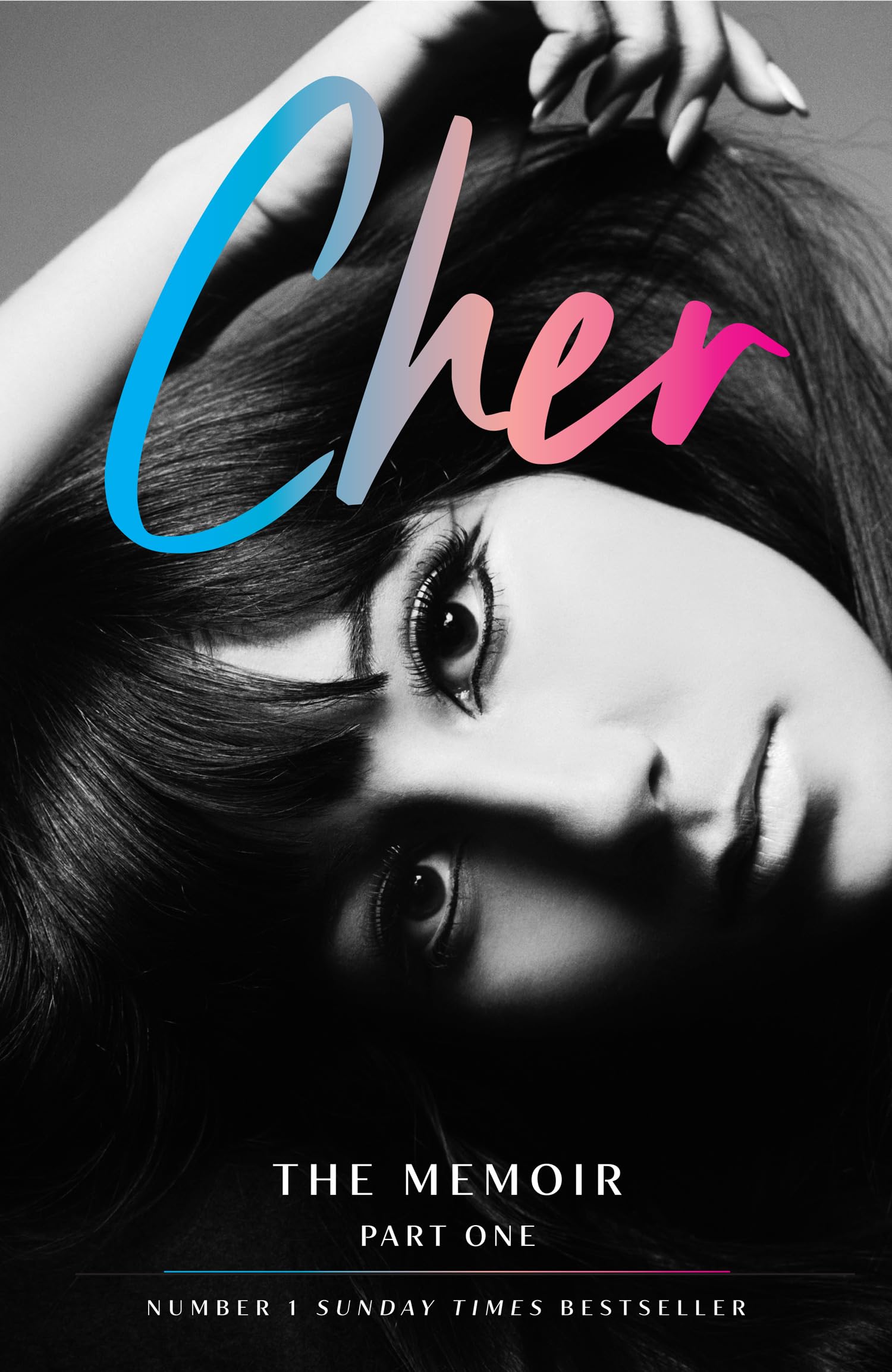Cher - Cher: The Memoir, Part 1: The Instant Sunday Times Best Seller - Preis vom 12.10.2026 11:37:12 h