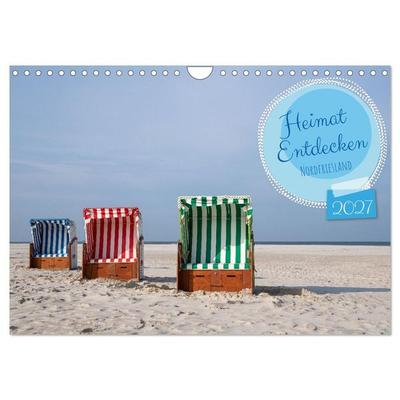 Heimat Entdecken - Nordfriesland (Wandkalender 2027 DIN A4 quer), CALVENDO Monatskalender