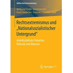 Rechtsextremismus und 'Nationalsozialistischer Untergrund', Fachbücher