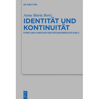 Identität und Kontinuität, Gebundene Ausgabe von Anna Maria Bortz, De Gruyter, 978-3-11-056878-3