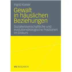 Gewalt in häuslichen Beziehungen, Fachbücher von Ingrid Kaiser