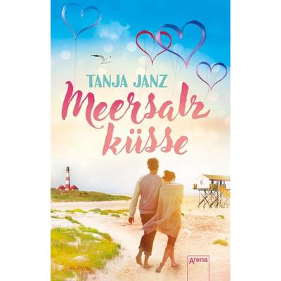 Meersalzküsse, Taschenbuch von Tanja Janz, Arena
