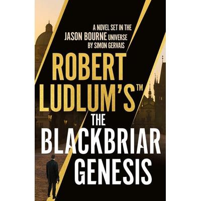 Simon Gervais, G: Robert Ludlum's(TM) the Blackbriar Genesis, Taschenbuch von Gervais Simon Gervais, Head of Zeus, 978-1-80328-597-9