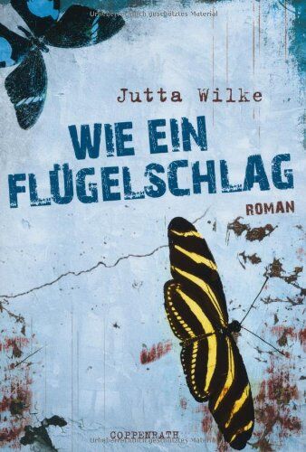 Jutta Wilke - Wie ein Flügelschlag - Preis vom 11.10.2026 03:10:56 h