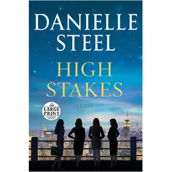 High Stakes, Belletristik von Danielle Steel