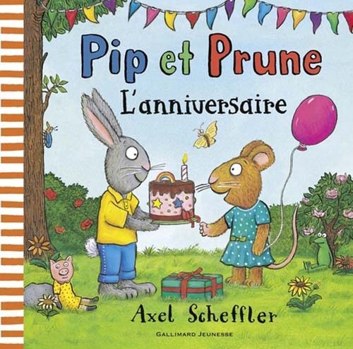 Camilla Reid - Pip et Prune. L'anniversaire - Preis vom 12.10.2026 11:37:12 h