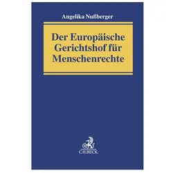 Der Europäische Gerichtshof für Menschenrechte, Fachbücher von Angelika Nussberger