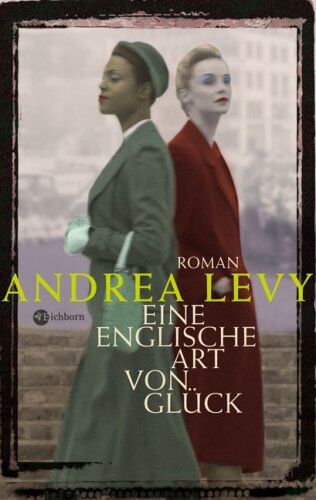 Andrea Levy - Eine englische Art von Glück: Roman - Preis vom 11.10.2026 15:43:13 h