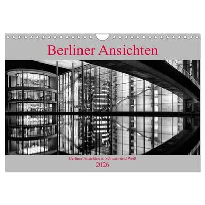 Berliner Ansichten in Schwarz und Weiß (Wandkalender 2026 DIN A4 quer), CALVENDO Monatskalender